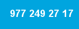 977 249 27 17 977 249 27 17